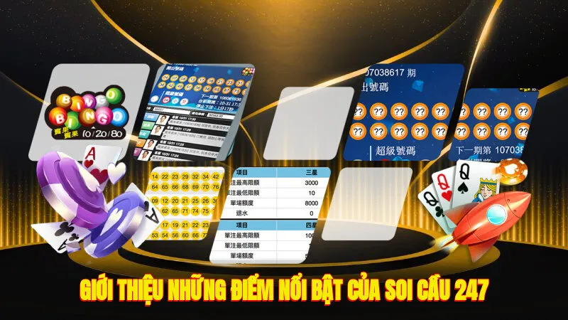 Giới thiệu những điểm nổi bật của Soi cầu 247